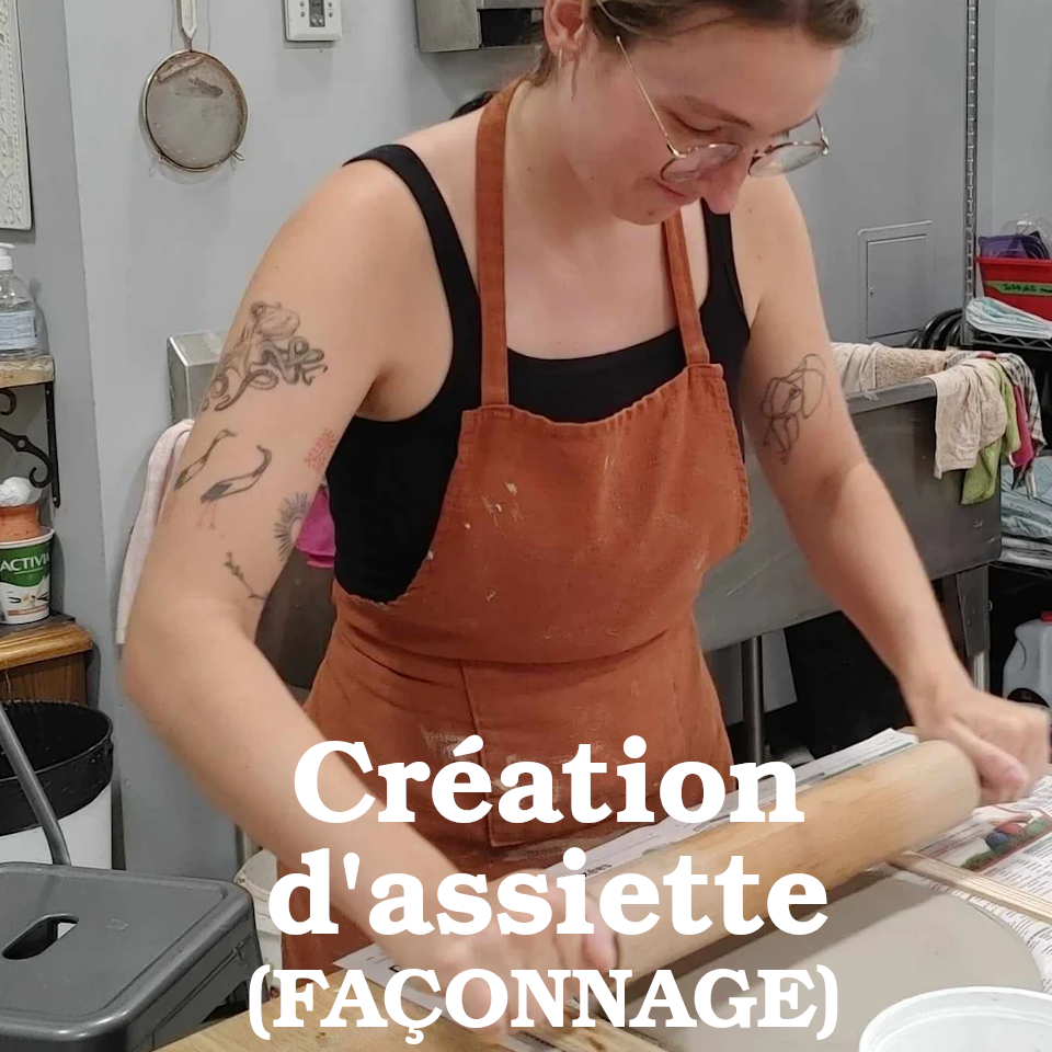 Atelier de façonnage - Création d'assiettes